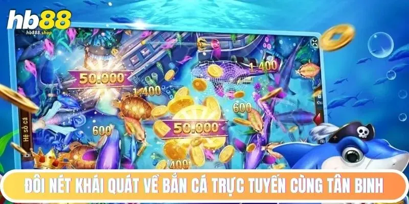 Vài nét về bắn cá