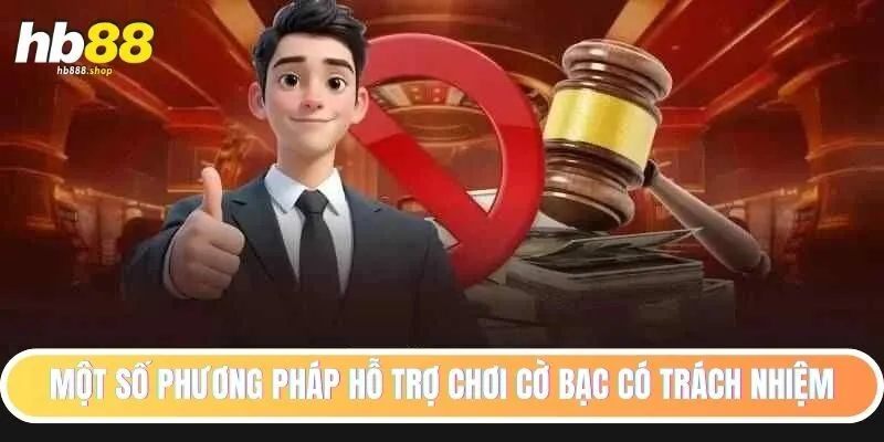Phương pháp để chơi cờ bạc có trách nhiệm