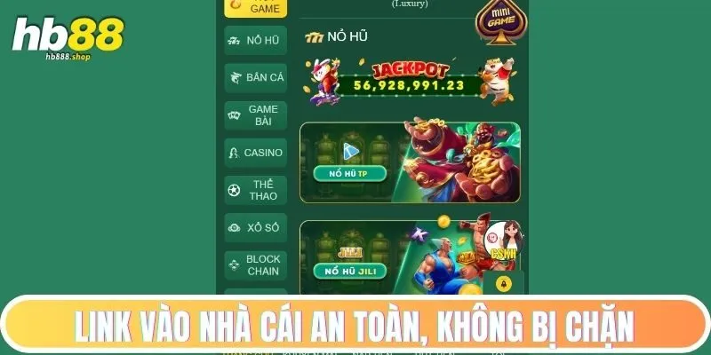 Link vào nền tảng an toàn, không bị chặn
